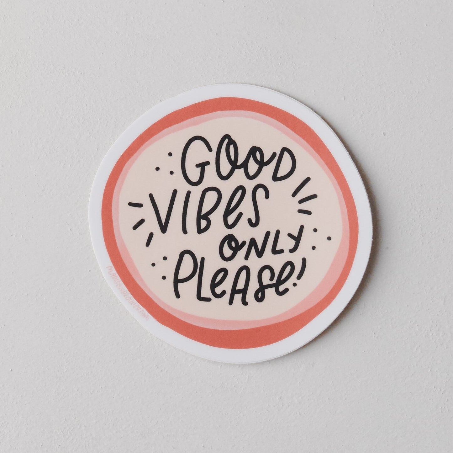 Good Vibes Only in Pinky Peach Sticker