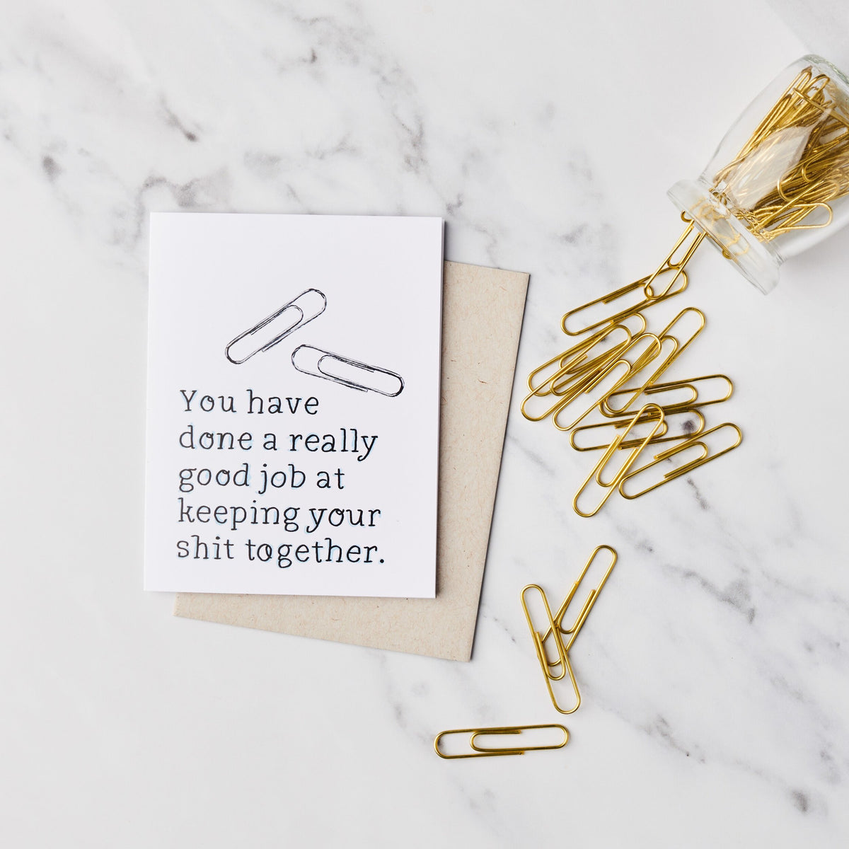 Good Job Keeping Your Shit Together Card