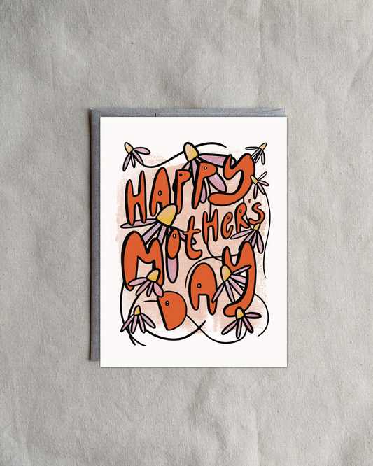 Happy Mother's Day Echinacea Coneflower Card