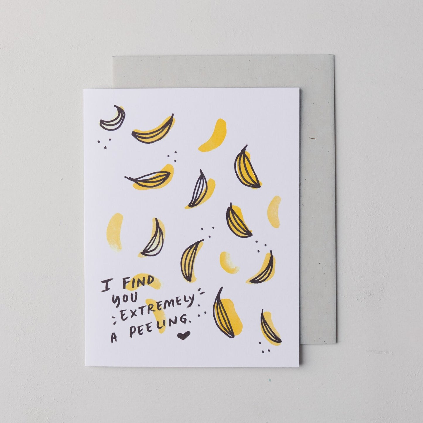 I Find You Extremely A Peeling Bananas Card