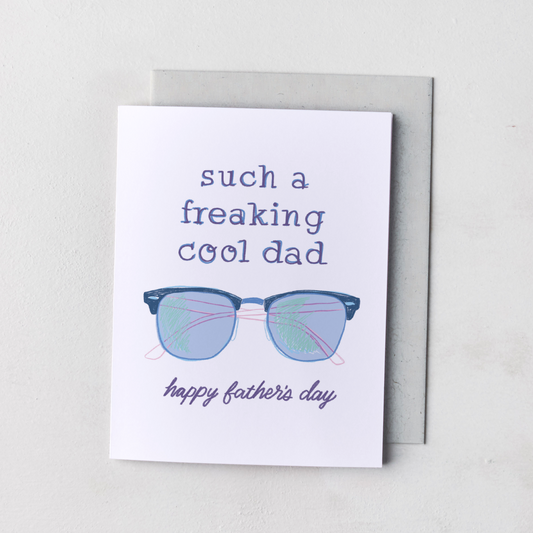 Such a Freaking Cool Dad Father's Day Card