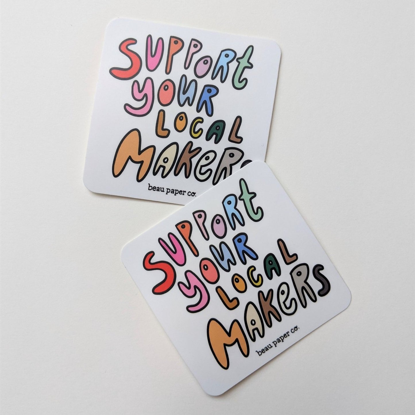 Support Your Local Makers Rainbow Sticker