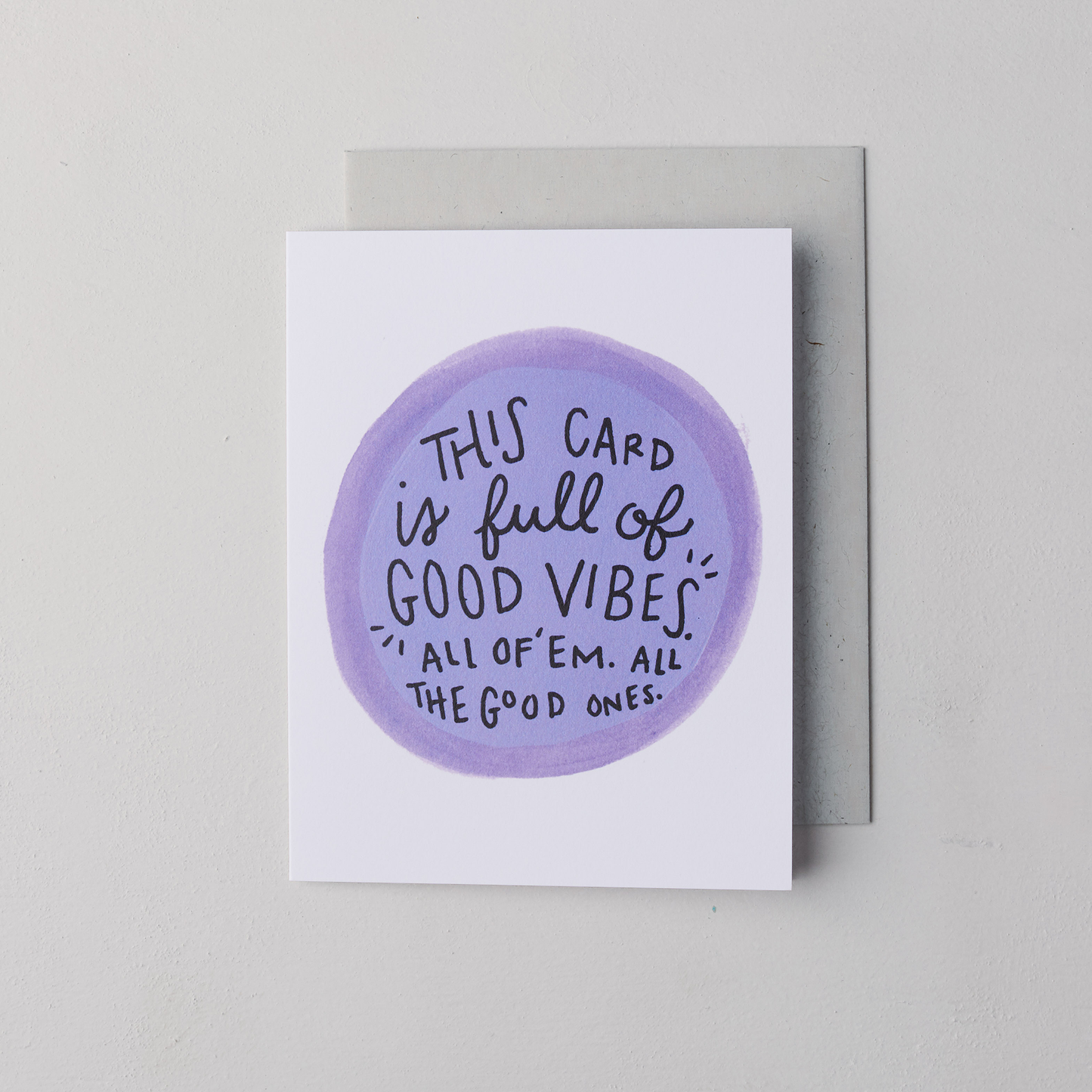 Good Vibes Card