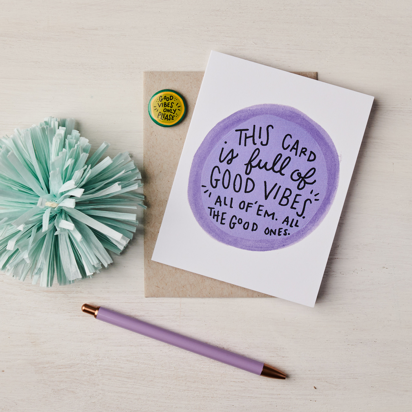 Good Vibes Card