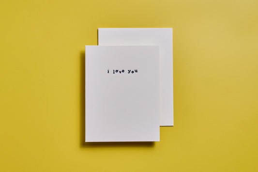 I Love You Letterpress Card