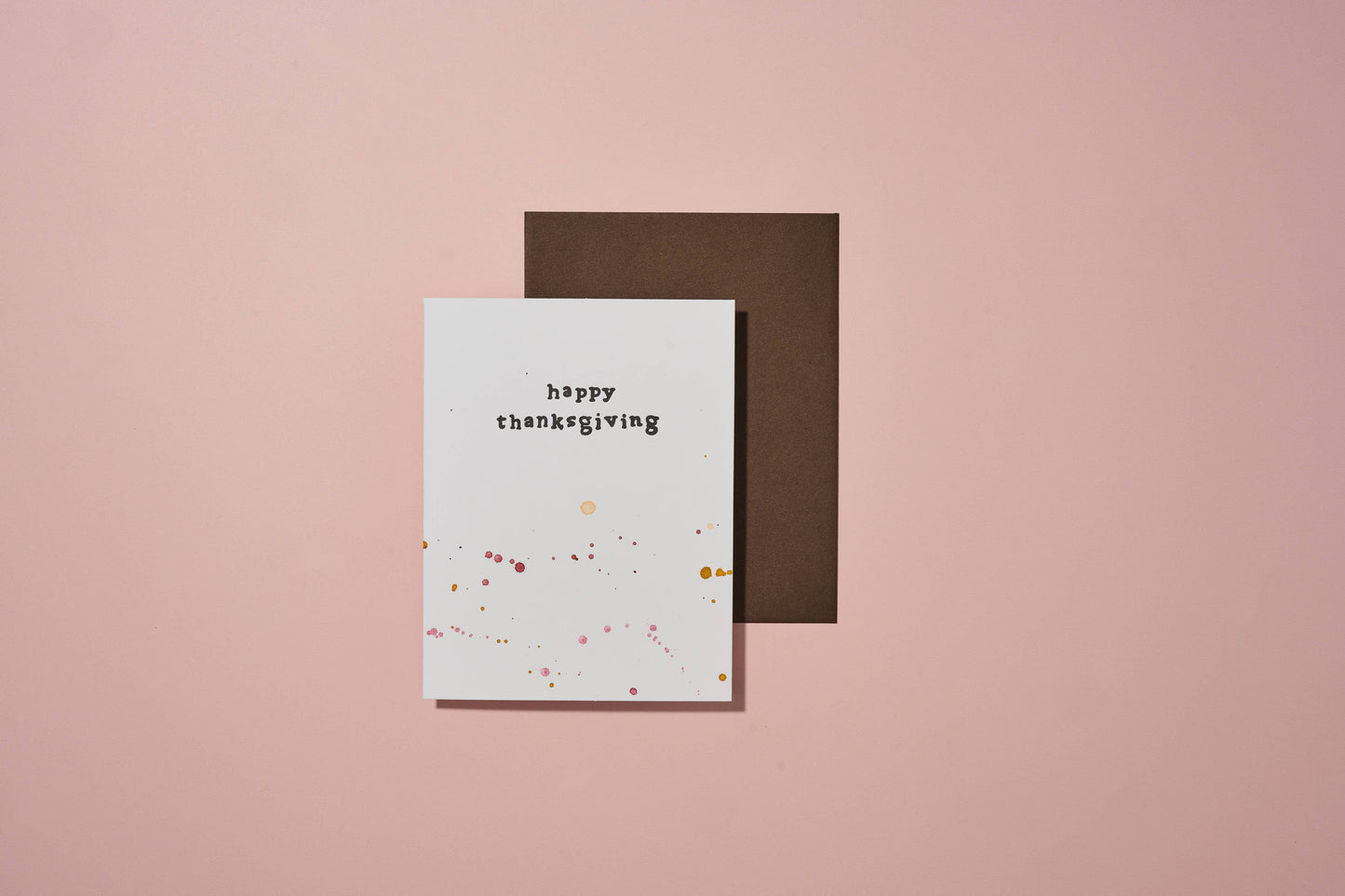 Happy Thanksgiving Hand Painted Letterpress Card