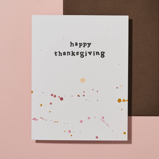 Happy Thanksgiving Hand Painted Letterpress Card