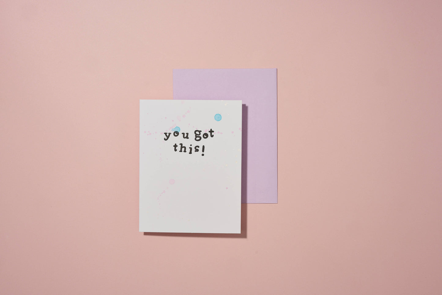 You Got This Hand Painted Letterpress Card
